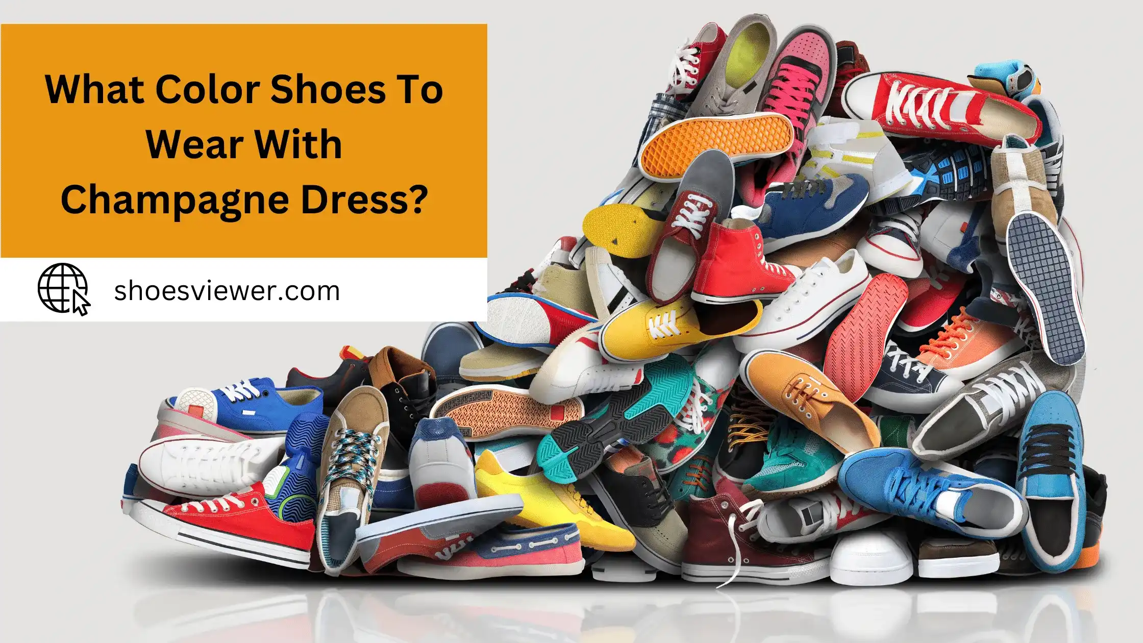 What Color Shoes To Wear With Champagne Dress? User Guide