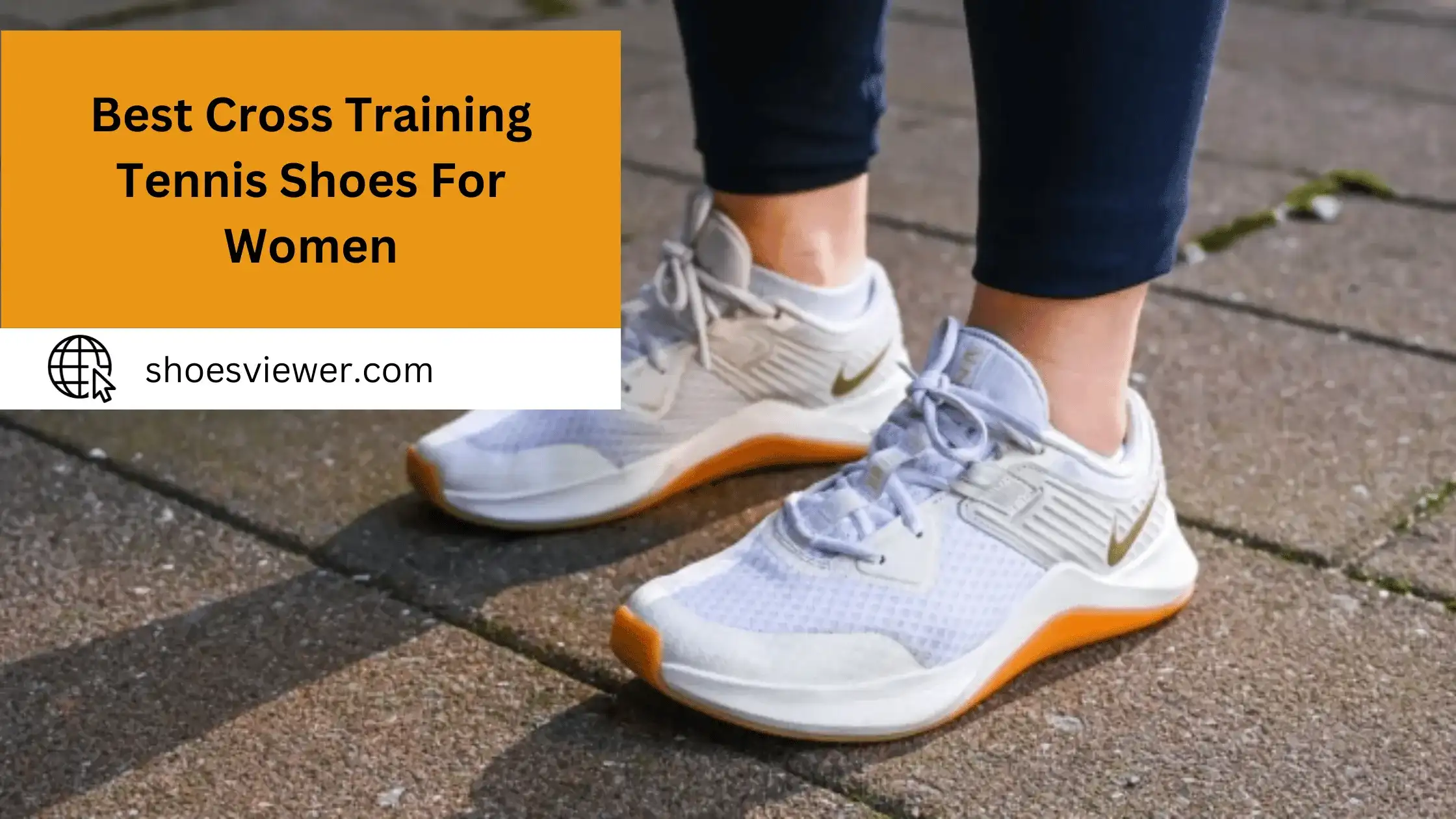 Best Cross Training Tennis Shoes For Women - Latest Guide