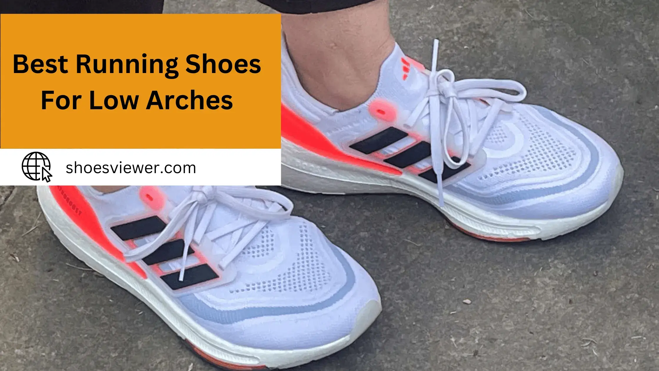Best Running Shoes For Low Arches - (An In-Depth Guide)