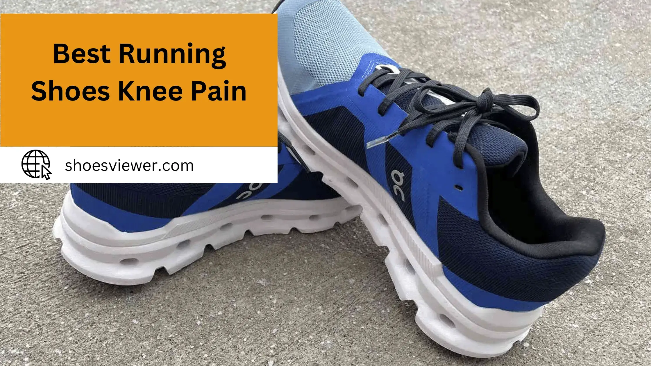 Best Running Shoes Knee Pain - A Comprehensive Guide