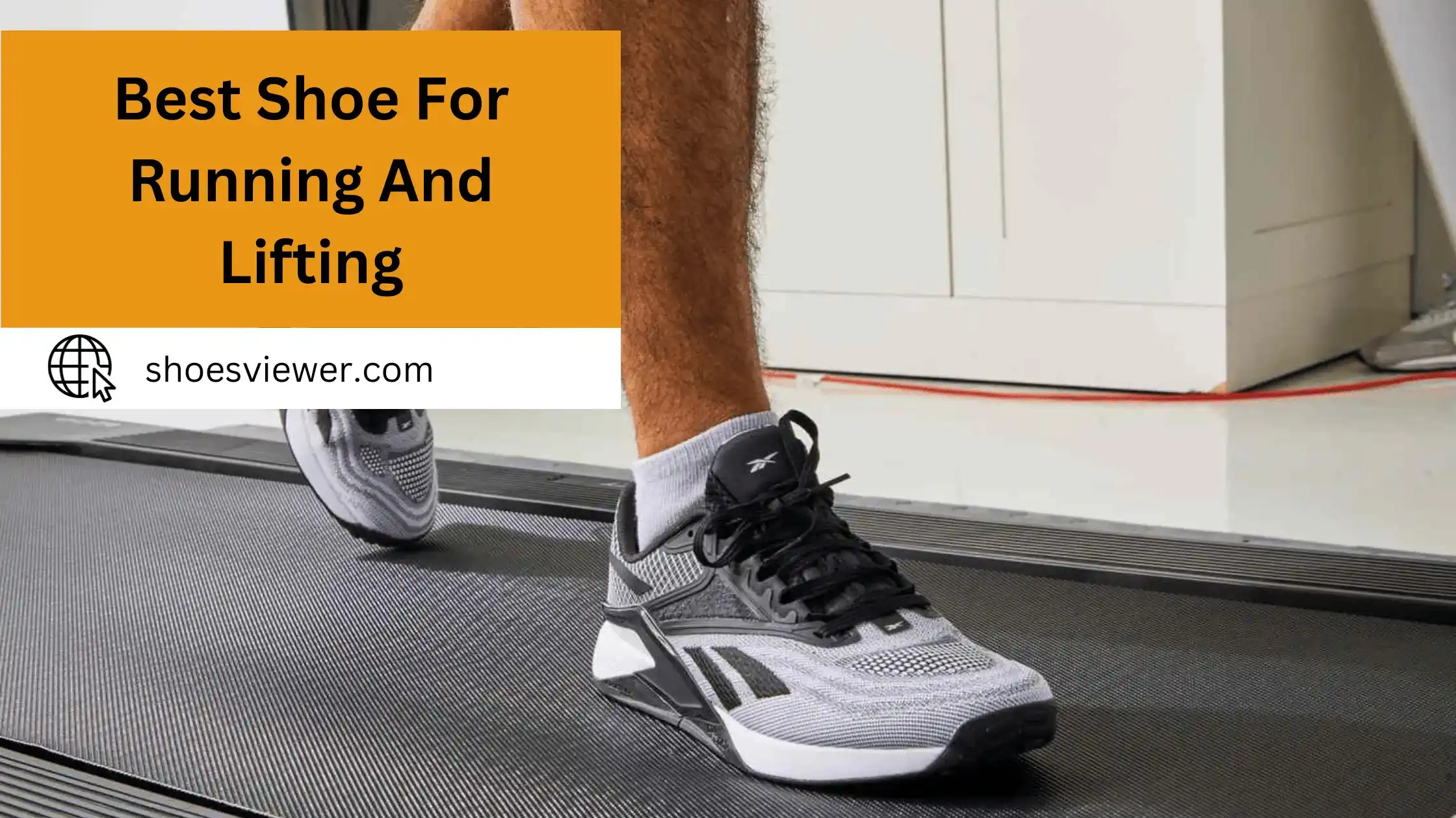 Best Shoe For Running And Lifting - (Complete Reviews)