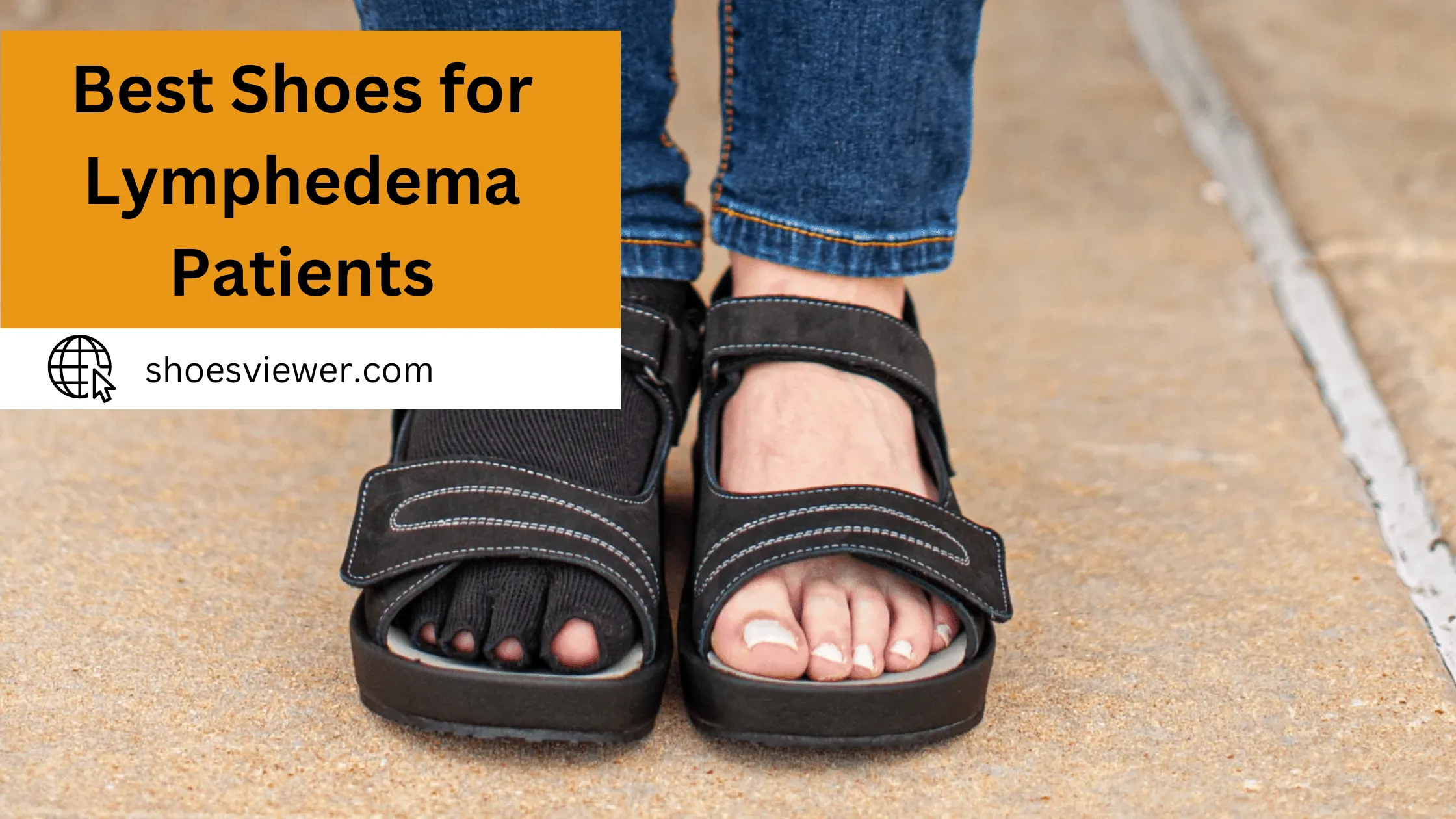 Best Shoes for Lymphedema Patients - Latest Guide