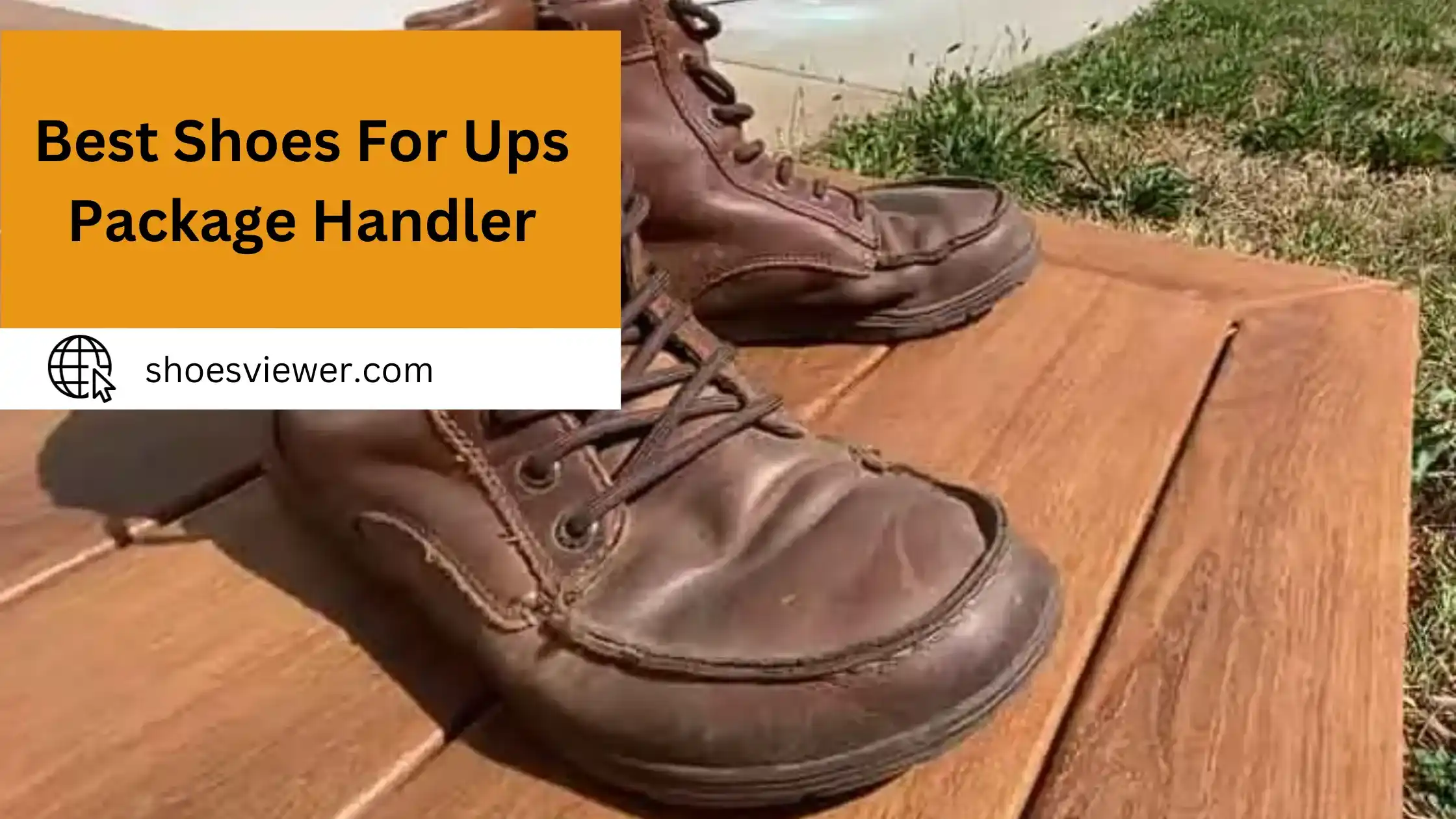 Best Shoes For Ups Package Handler - A Comprehensive Guide