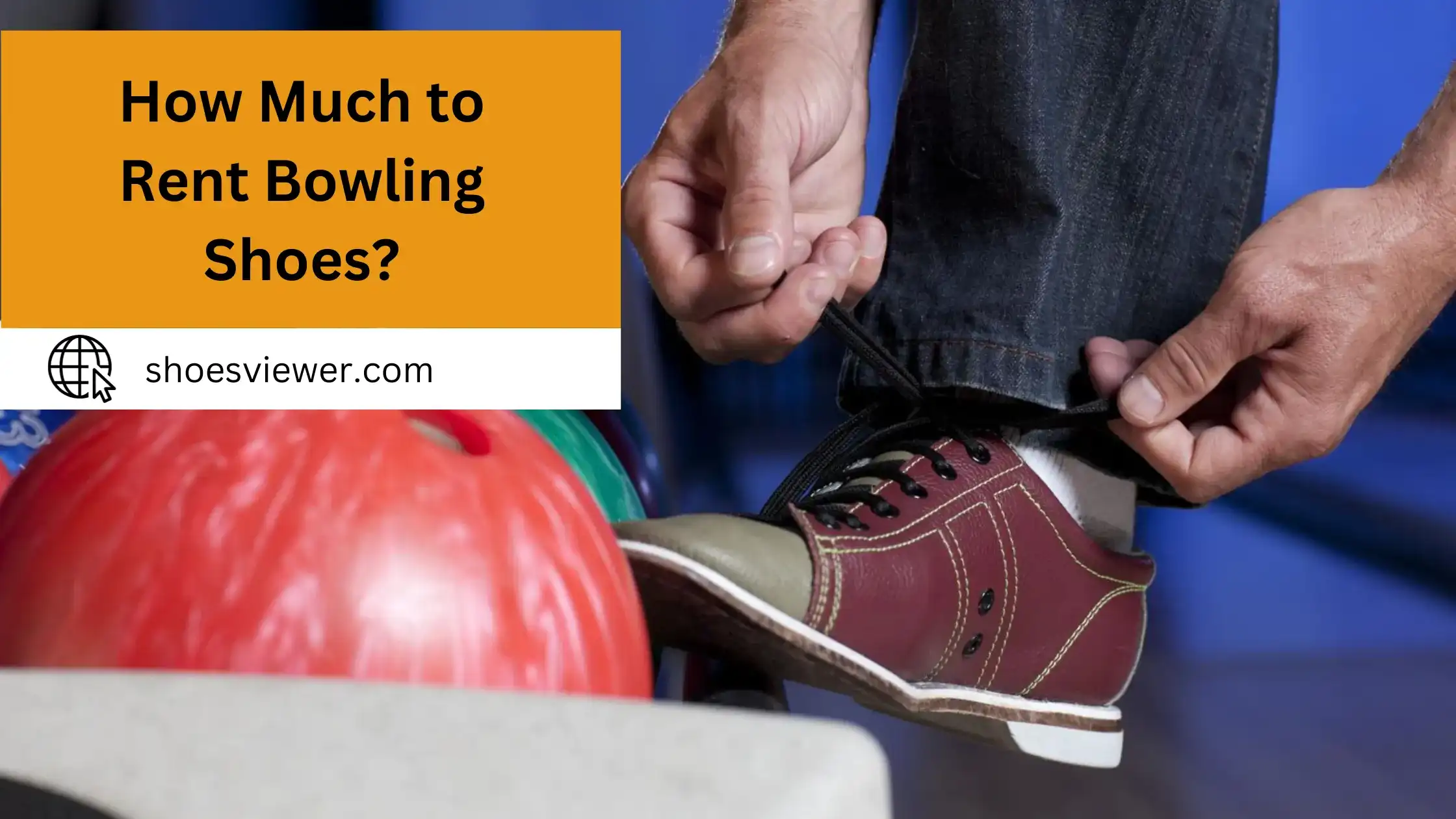 How Much to Rent Bowling Shoes? (An In-Depth Guide)