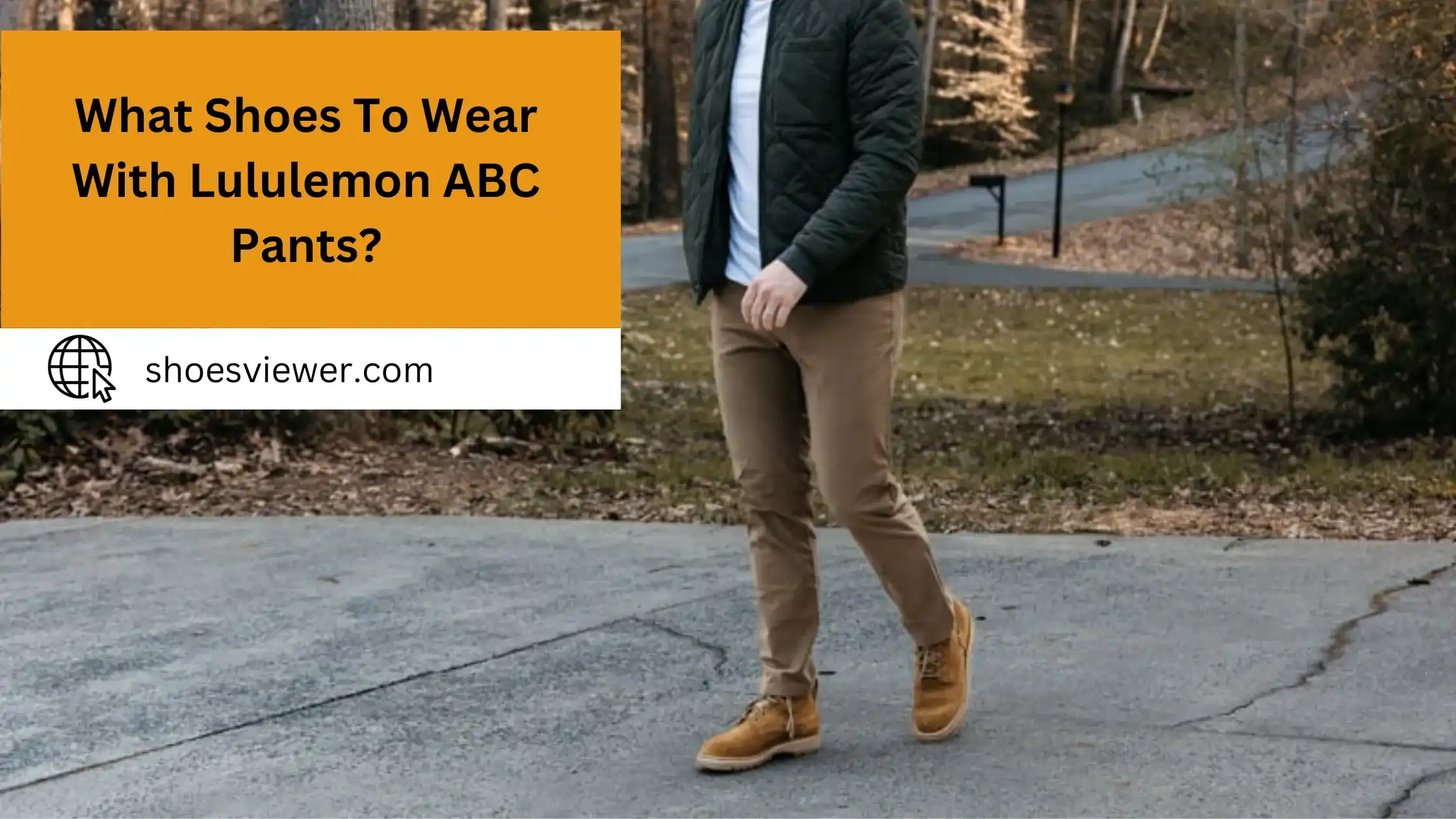 What Shoes to Wear With Lululemon ABC Pants? Footwear Sense
